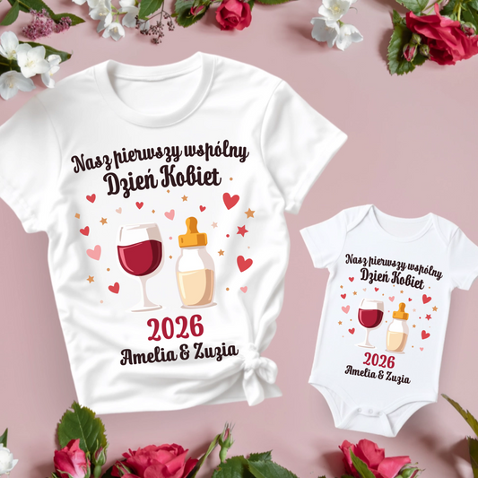 Koszulka w zestawie z body Nasz pierwszy wspólny Dzień Kobiet Wino & Mleko